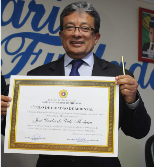 O Juiz Federal José Carlos do Vale Madeira Foi Homenageado Com o Título de Cidadão de Mirinzal.