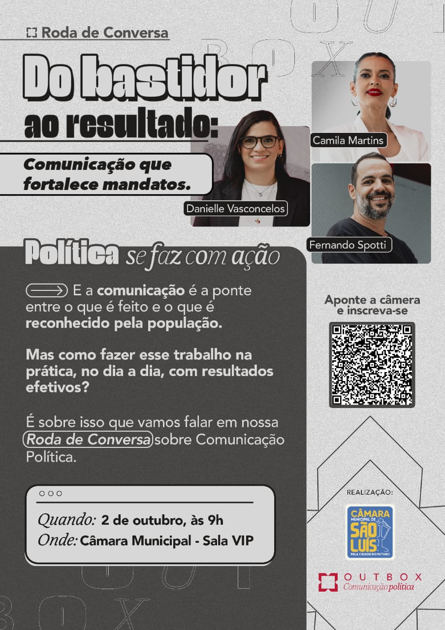 Câmara de São Luís e Outbox Comunicação Política promovem capacitação inédita para fortalecer comunicação de mandatos. Em destaque aqui na Portfólio Vip.